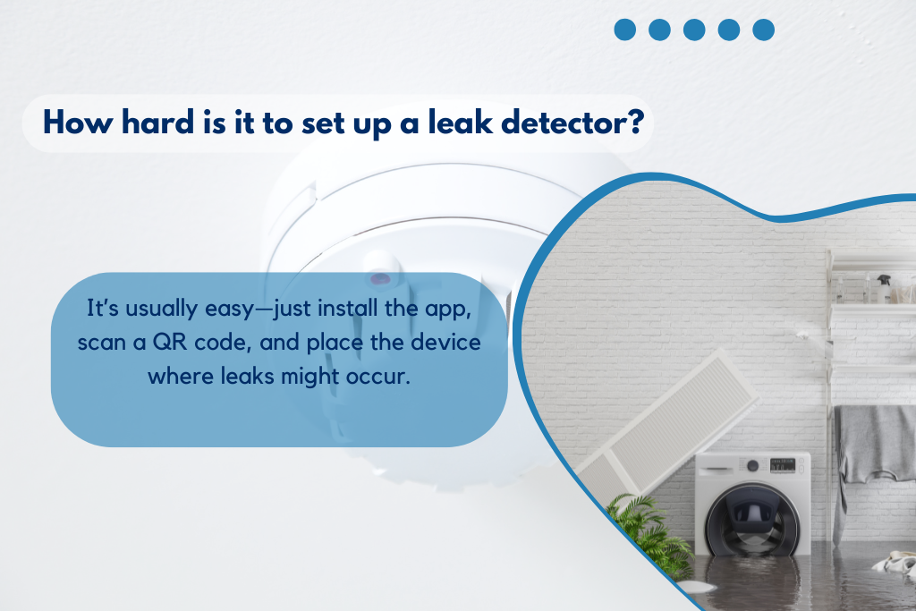 How hard is it to set up a leak detector